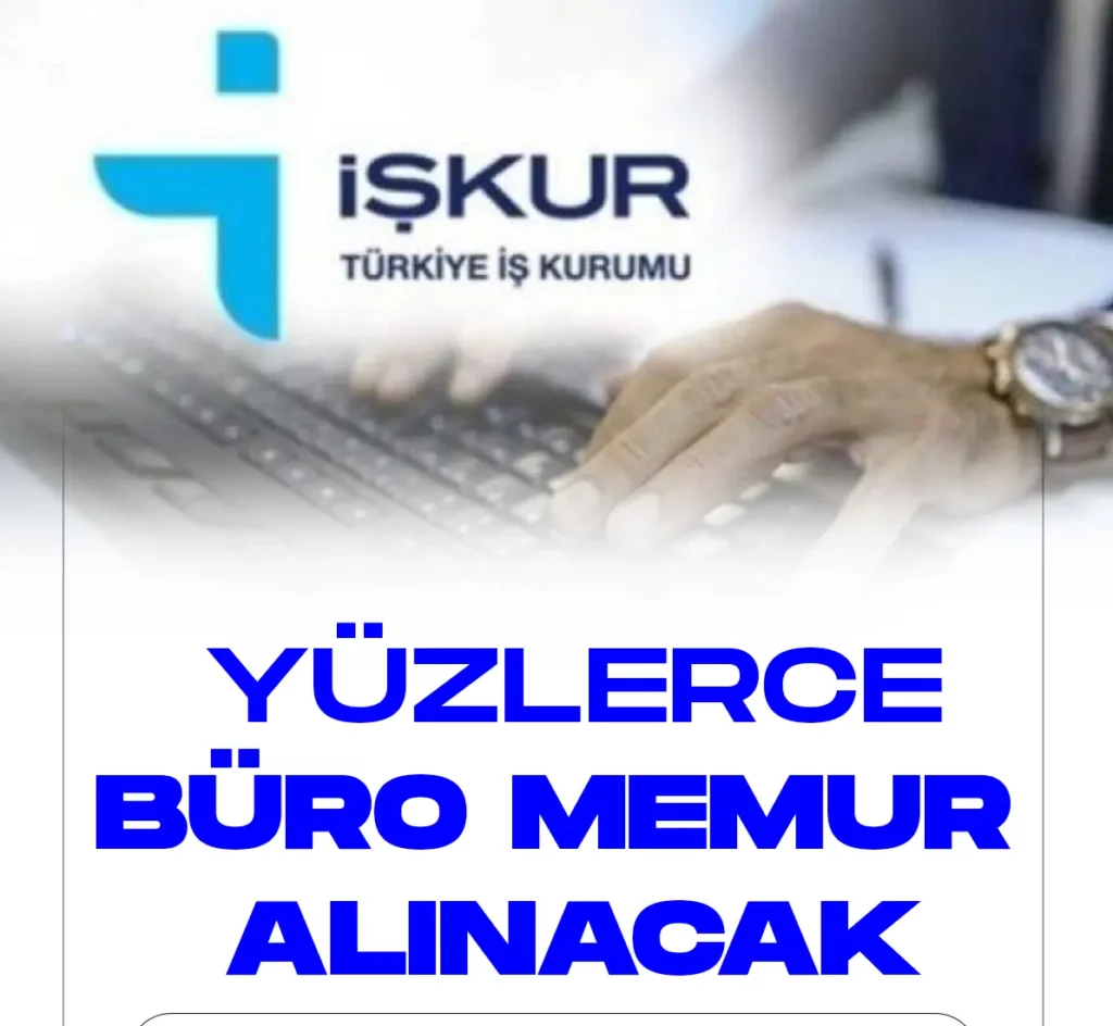Yüzlerce büro memuru alınacak