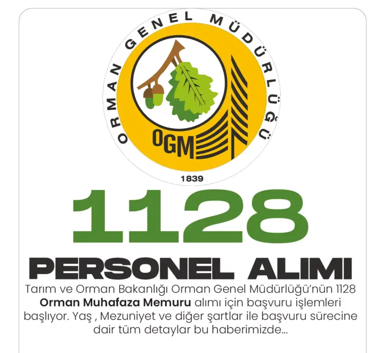 1128 Orman Muhafaza memuru alımı için başvuru işlemleri başlıyor.