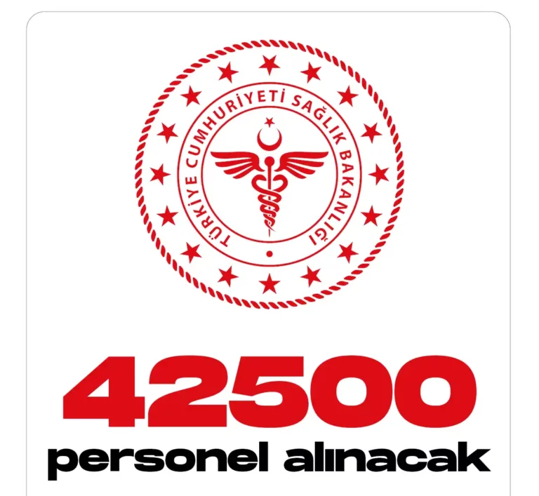 Sağlık Bakanlığı 42500 personel daha alacak.