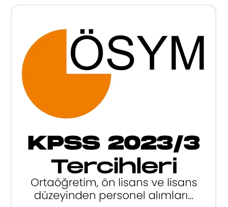 KPSS 2023 3 ile ortaöğretim ön lisans ve lisans düzeyinden personel alınacak