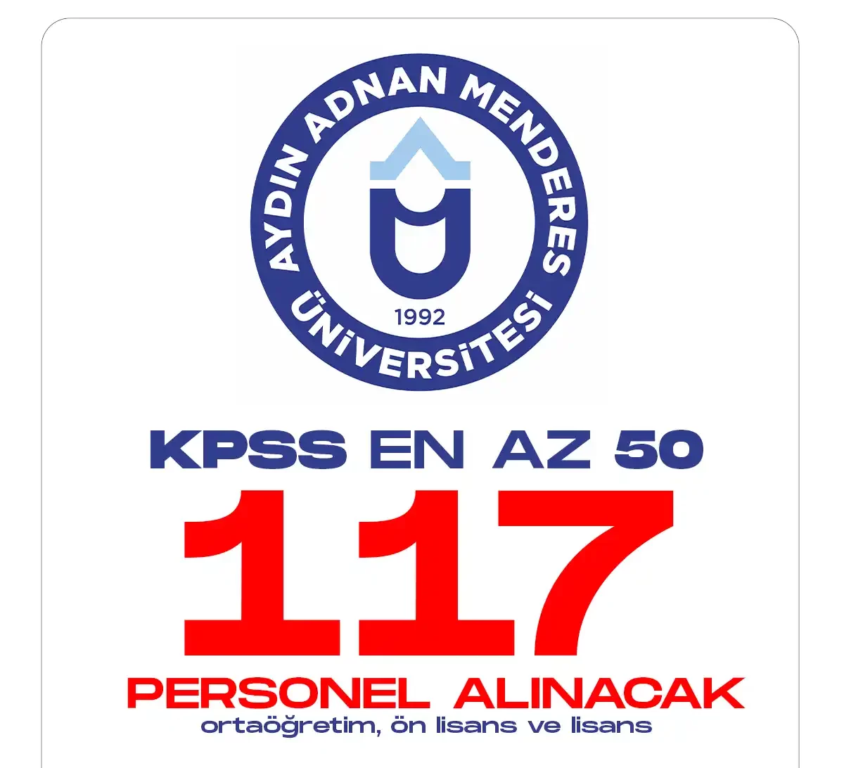 Aydın Adnan Menderes Üniversitesine 117 personel alımı yapılacak