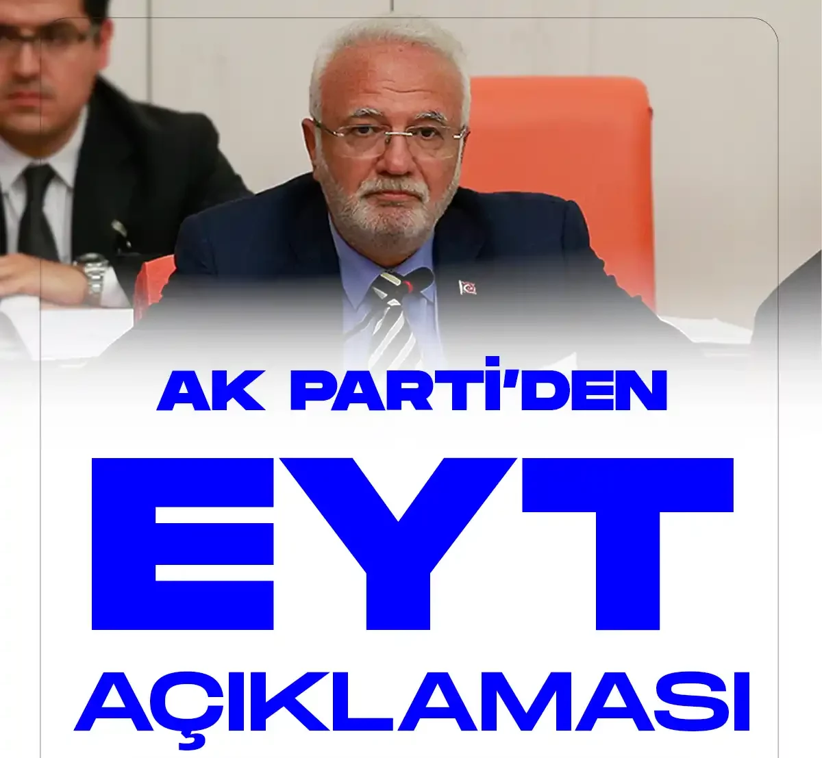 AK Parti Grup Başkanvekili Mustafa Elitaştan EYT Açıklaması geldi.