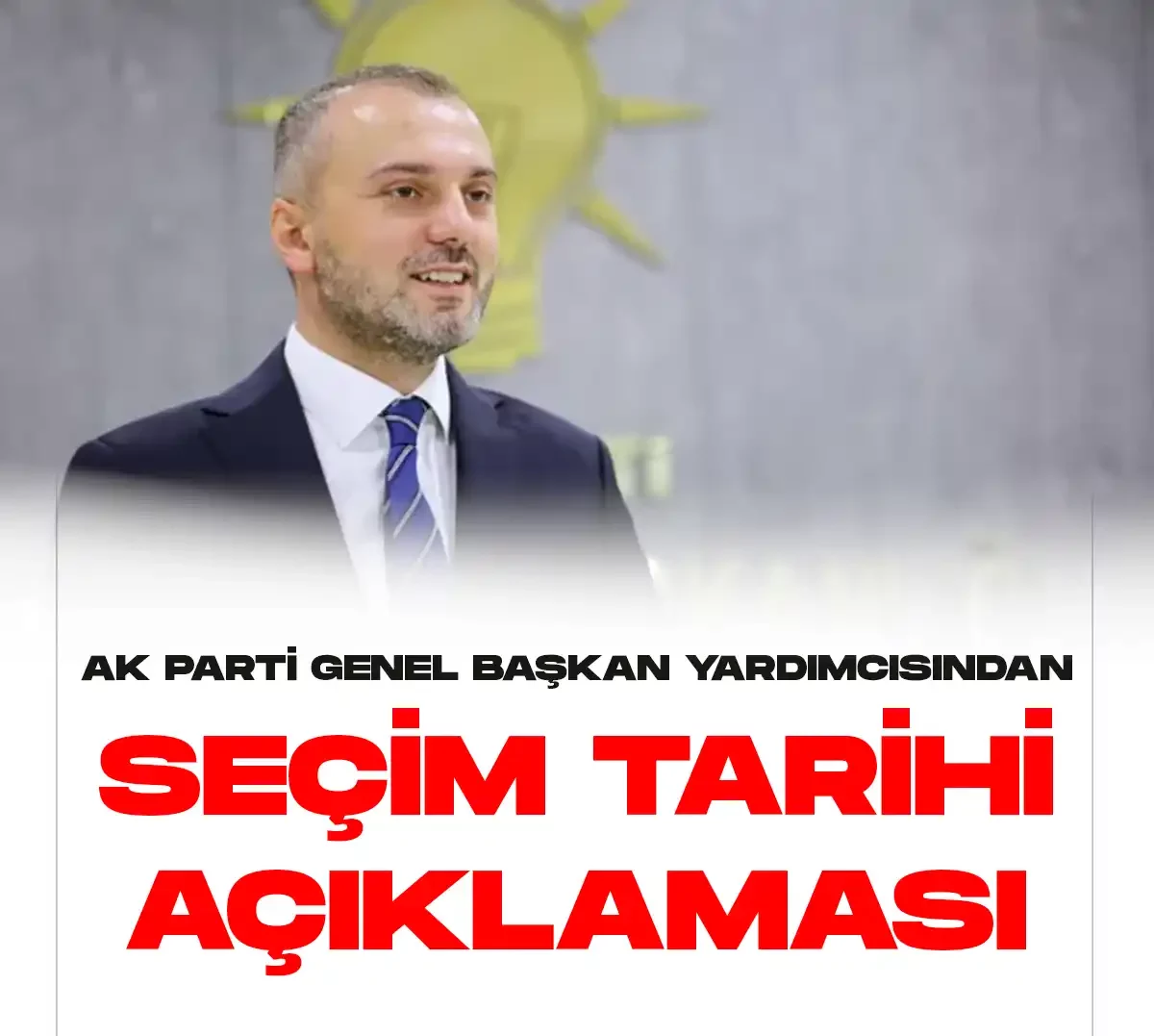 AK Partiden seçim tarihiyle ilgili yeni açıklama geldi.