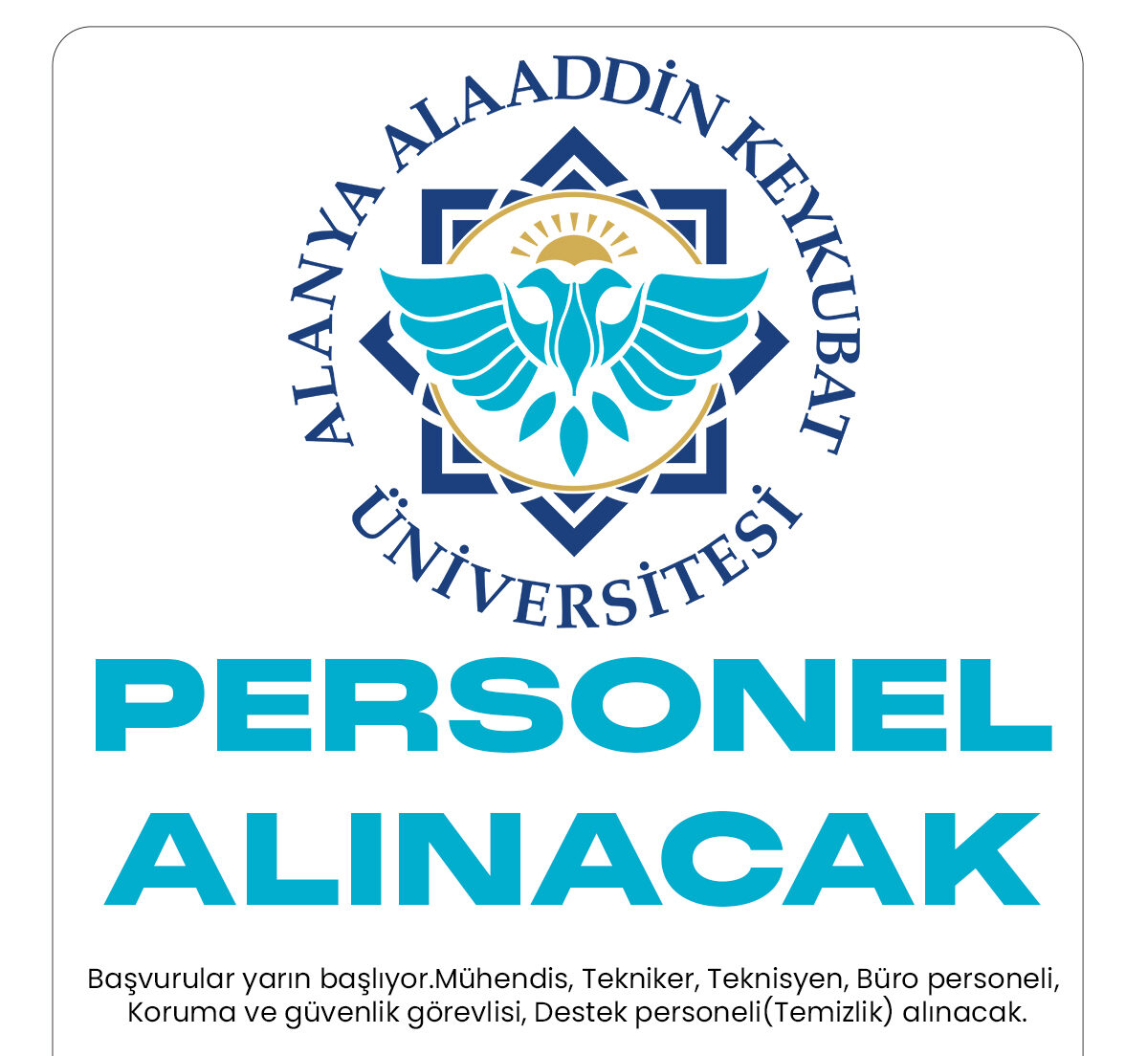 Alanya Alaaddin Keykubat Üniversitesi personel alımı duyurusu yayımlandı.