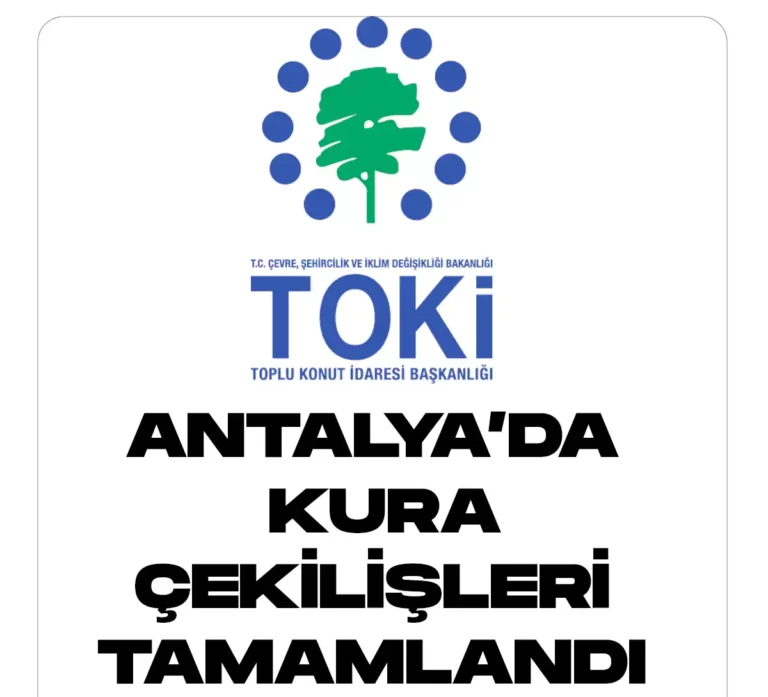 Antalyada toki kura çekilişleri tamamlandı