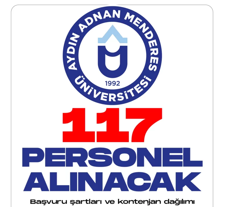 Aydın Adnan Menderes Üniversitesi personel alımı başvuru süreci devam ediyor.