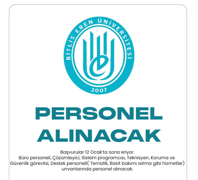 Bitli Eren Üniversitesi personel alımı başvuruları devam ediyor.