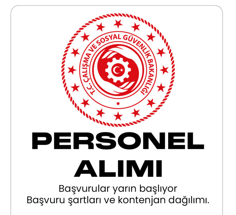 Çalışma ve Sosyal Güvenlik Bakanlığı personel alımı başvuruları yarın başlıyor.