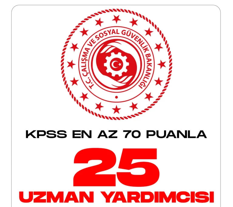 Çalışma ve Sosyal Güvenlik Bakanlığı uzman yardımcısı alımı başvuruları devam ediyor.