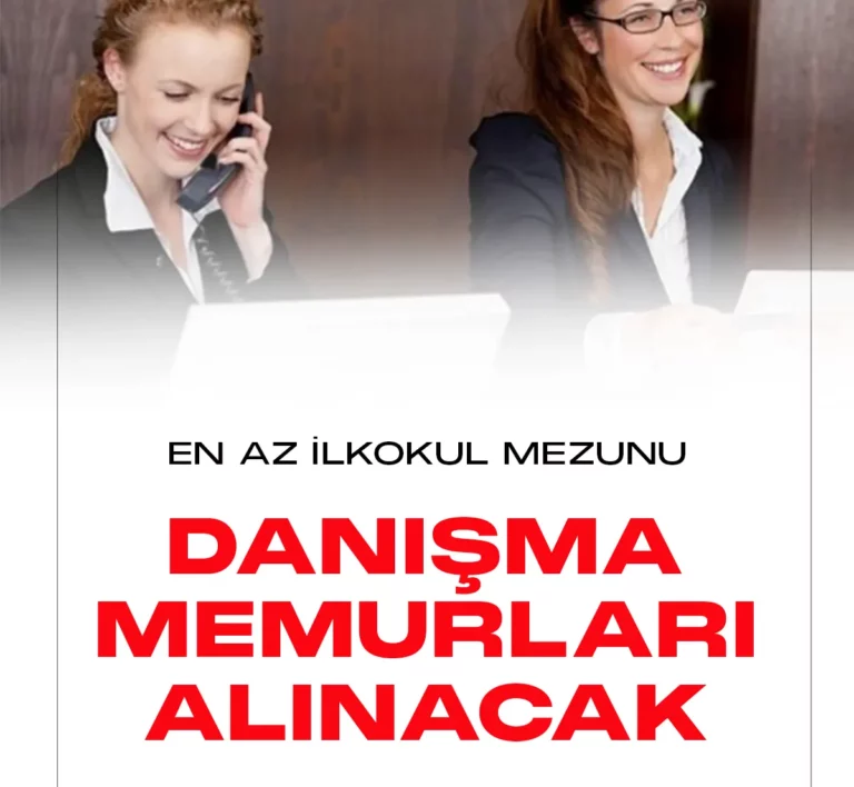 İŞKUR üzerinden danışma memuru alımı duyuruları yayımlandı.