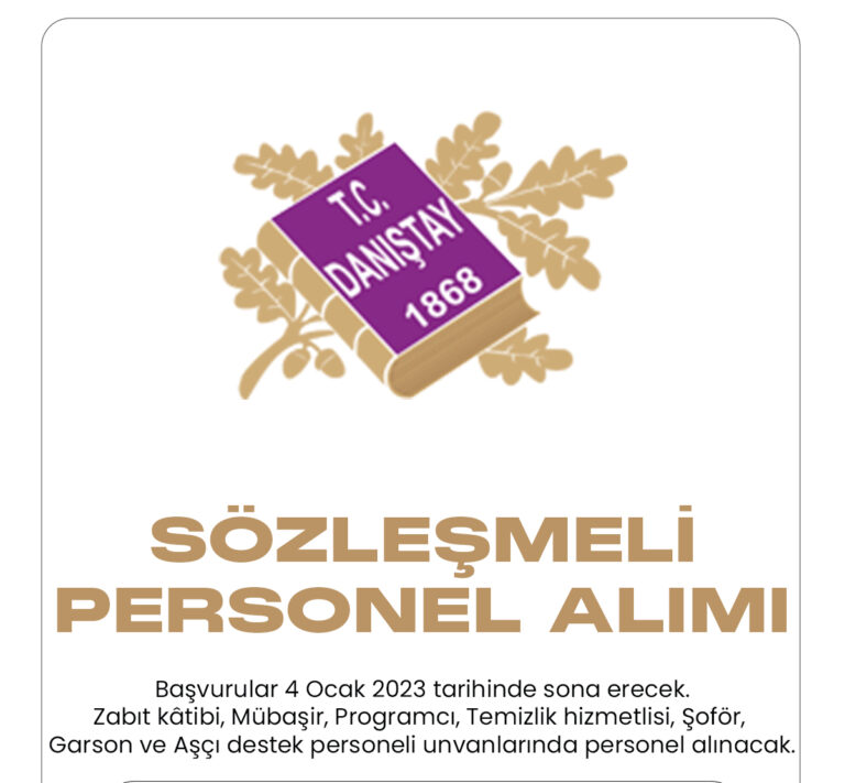 Danıştay başkanlığı personel alımı başvuruları devam ediyor.