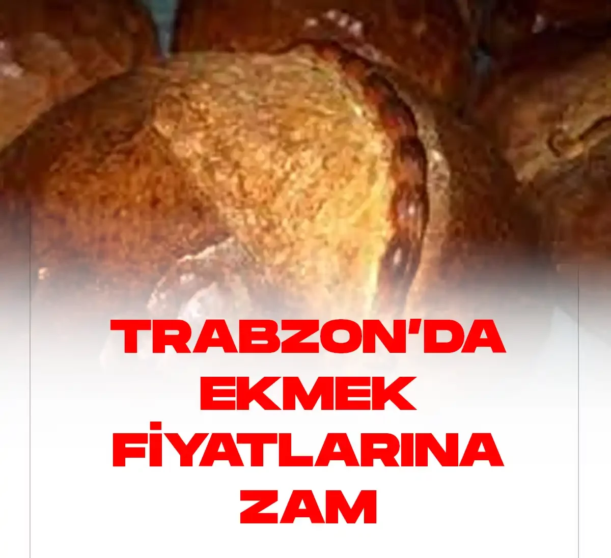Trabzon'da ekmek fiyatlarına yeni zam geldi.