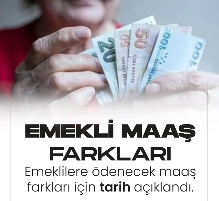 Emeklilere ödenecek maaş farkları için tarih açıklandı.