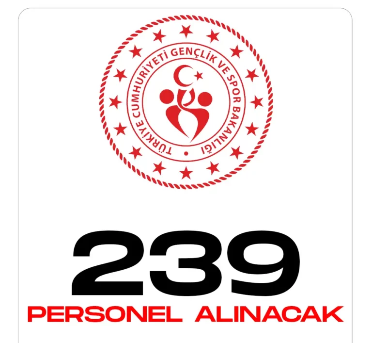Gençlik ve Spor Bakanlığına 239 personel alınacak.
