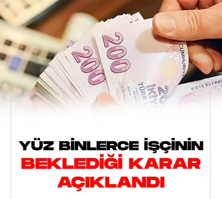 Yüz binlerce işçinin beklediği ilave tediye kararı açıklandı.