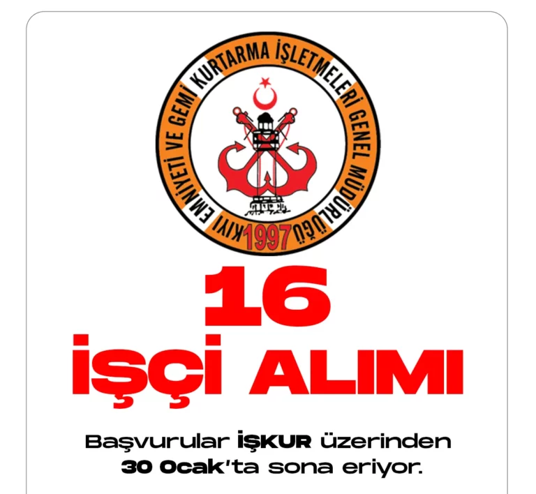 Kıyı Emniyeti Genel Müdürlüğü işçi alımı başvurularında son saatlere girildi.