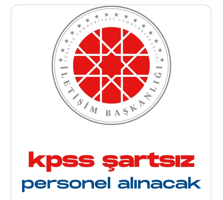 KPSS Şartsız personel alımı yapılacak.