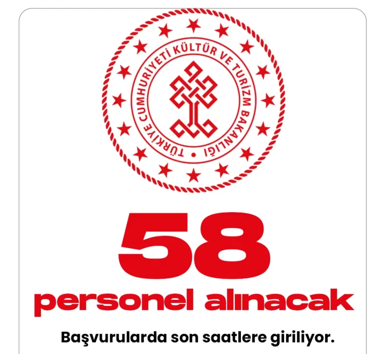 Kültür ve Turizm Bakanlığı 58 personel alınacak.