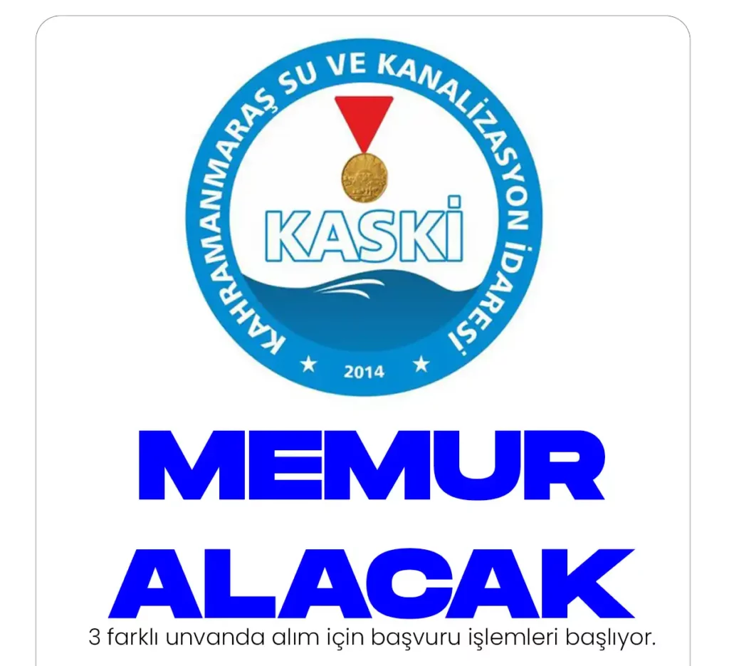 KASKİ memur alımı başvuru işlemleri başlıyor.