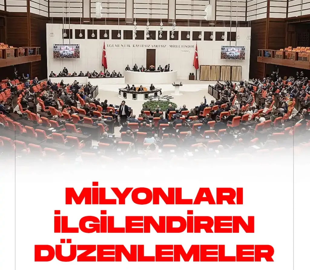 milyonları ilgilendiren kanun teklifleri meclise geilyor