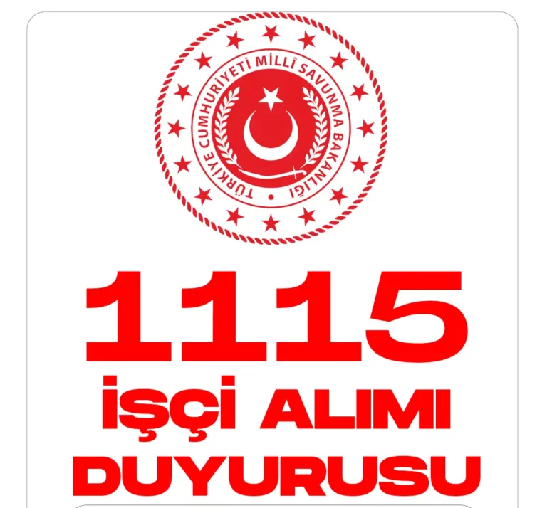 MSB 1115 işçi alımı duyurusu yayımlandı.