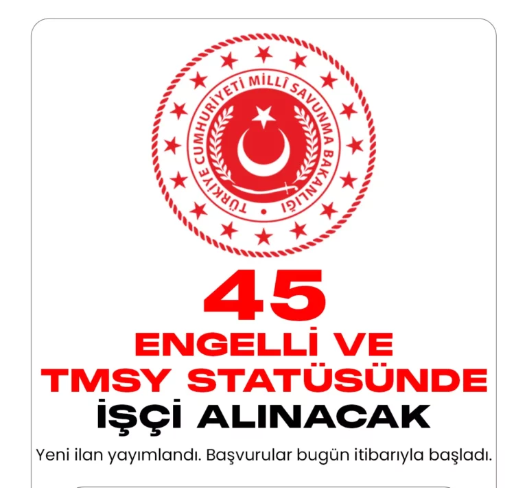 MSB işçi alımı duyurusu yayımlandı.