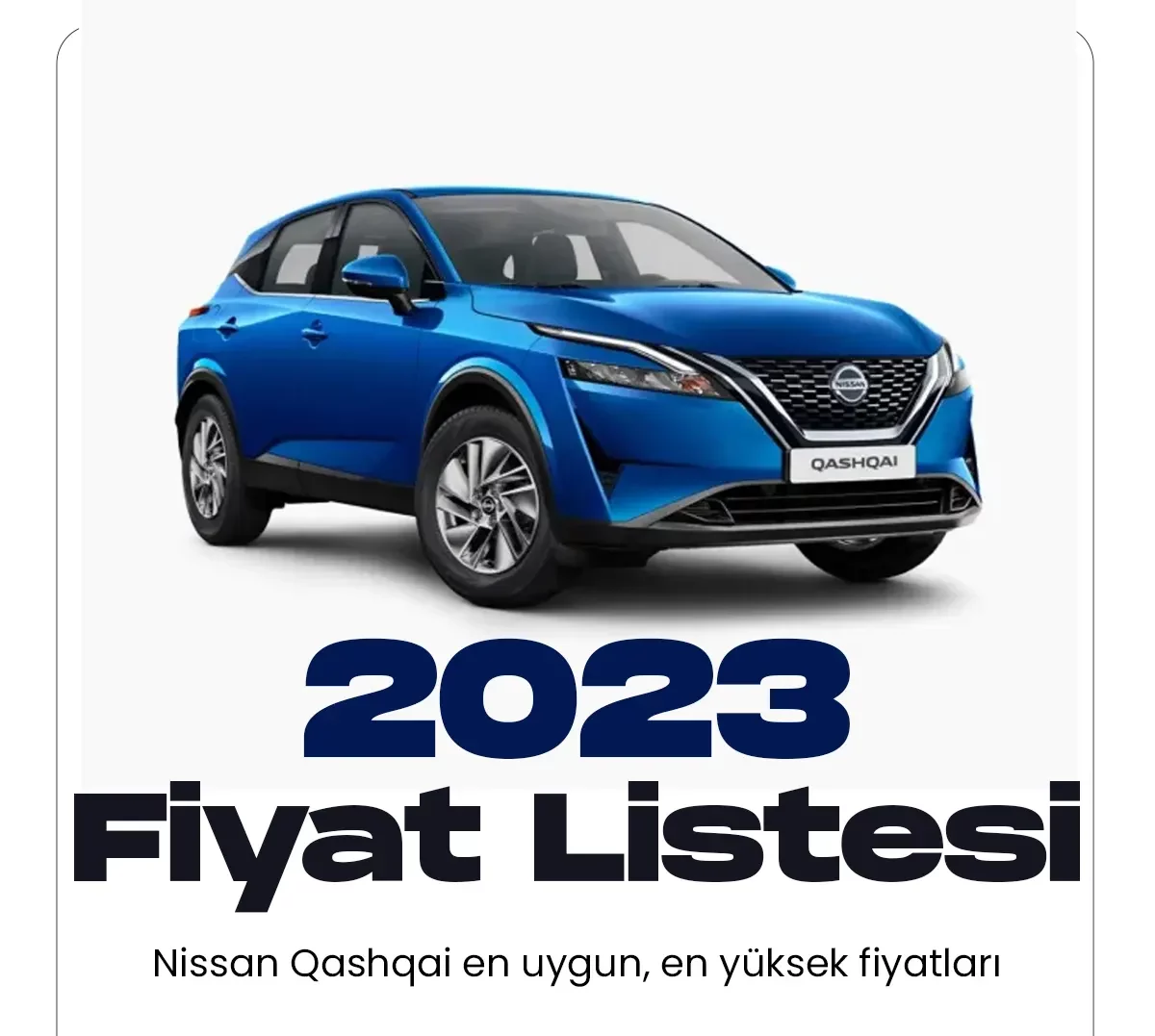 Nissan Qashqai Ocak fiyat listesi yayımlandı.