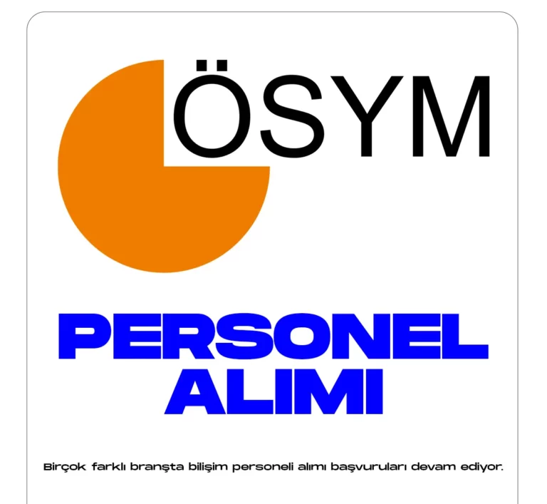 ÖSYM personel alımı başvuru süreci devam ediyor.
