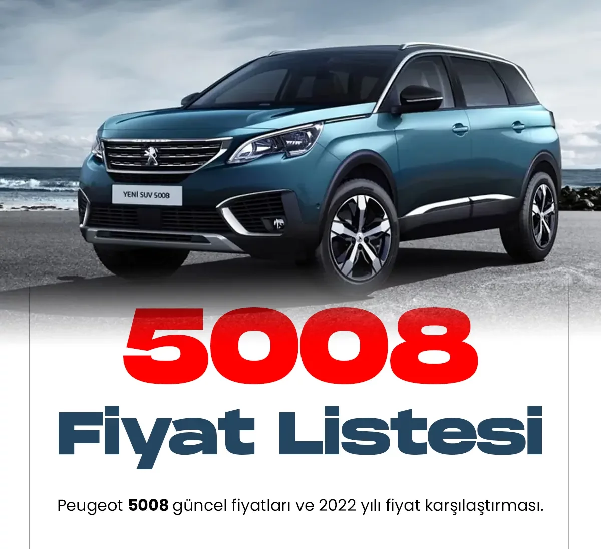 Peugeot 5008 Ocak fiyat listesi yayımlandı.