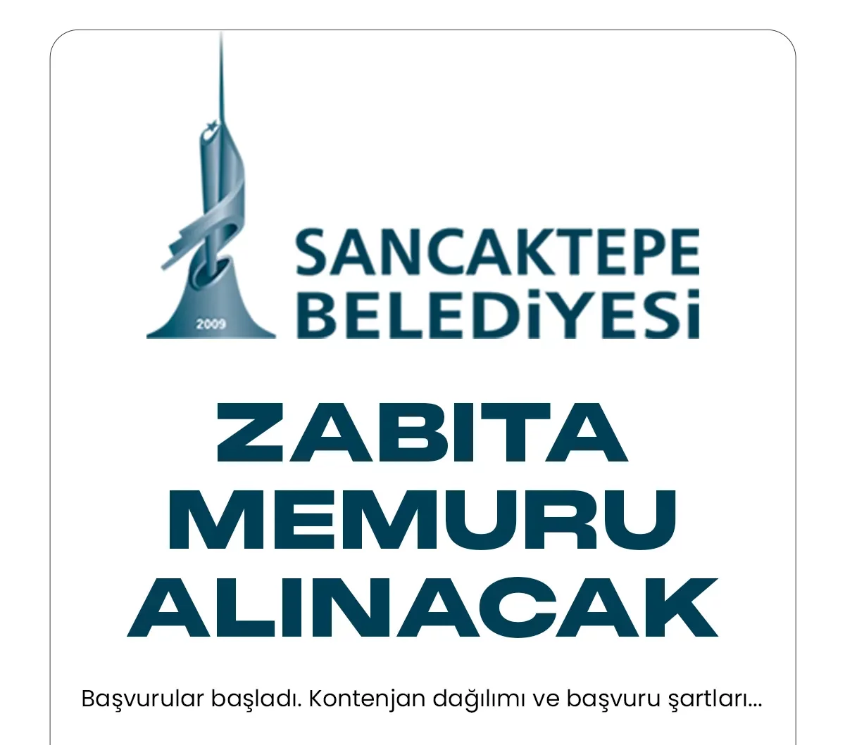 İstanbul Sancaktepe Belediyesi zabıta memuru alacak.