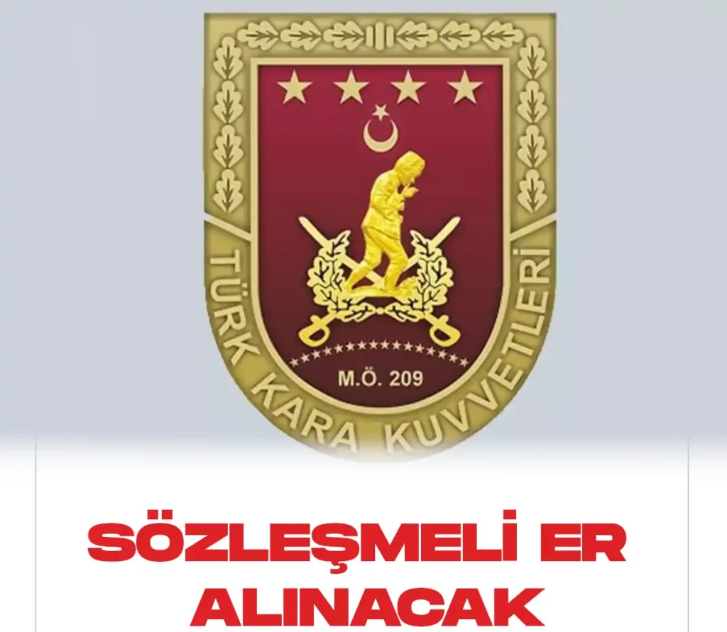 Kara Kuvvetleri Komutanlığı sözleşmeli er alacak.