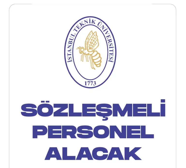 İstanbul Teknik Üniversitesi 17 Sözleşmeli Personel Alacak