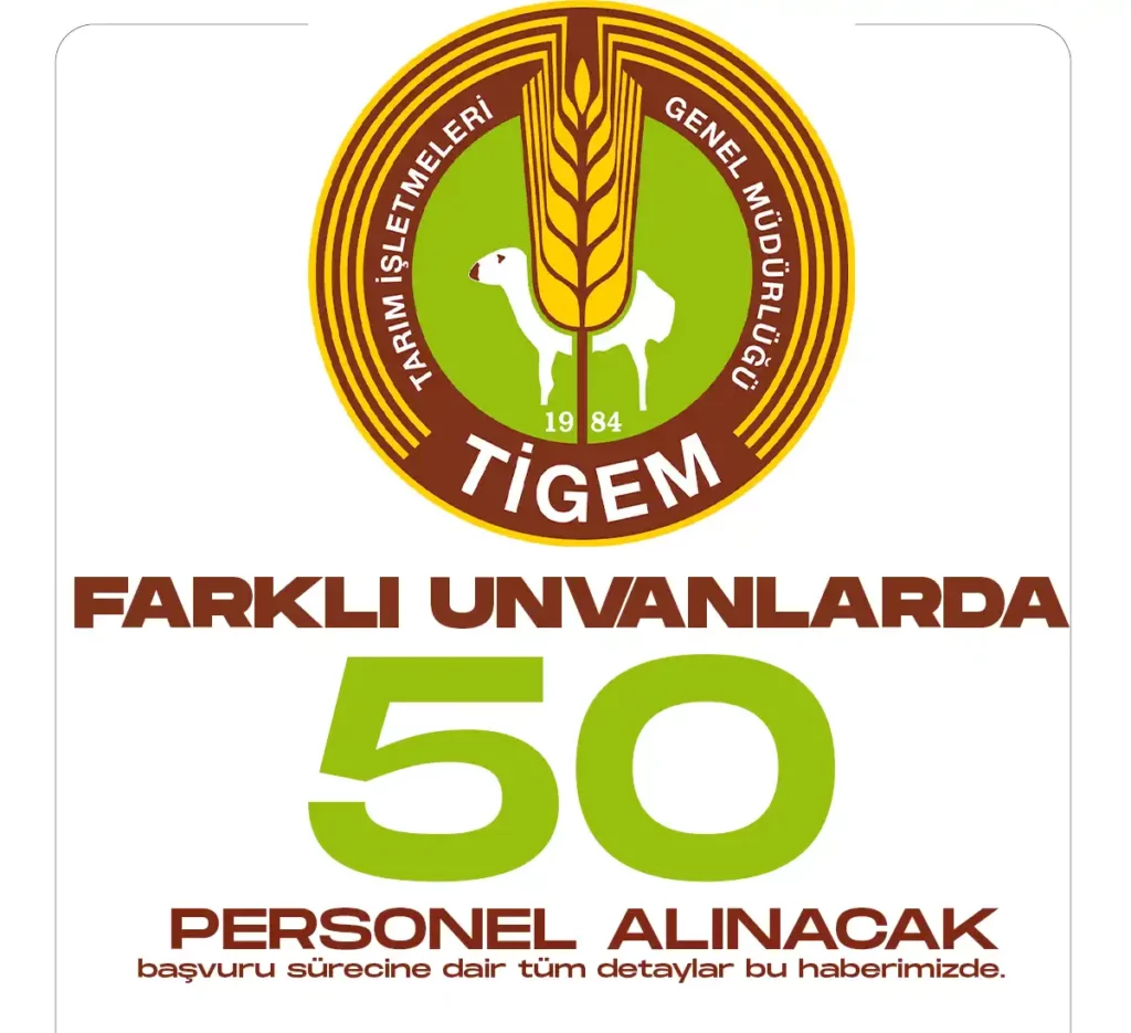 TİGEM 50 personel alımı yapacak.