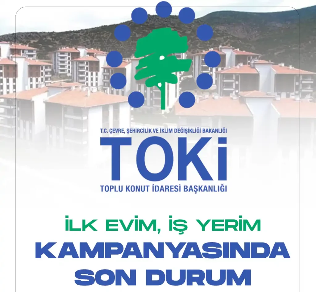 TOKİ kampanyası devam ediyor.