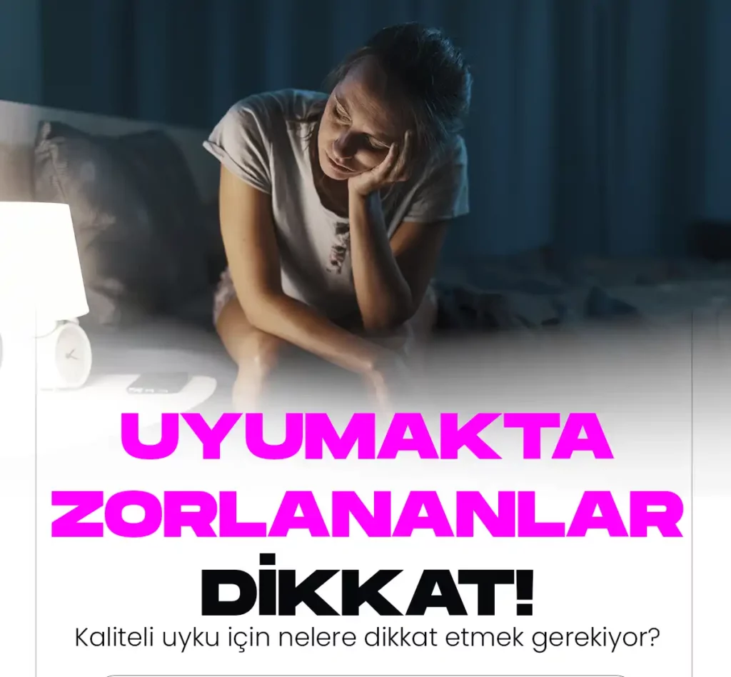 Uyumakta zorlananlar dikkat.