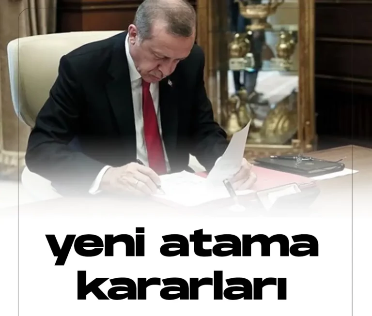 Yeni atama kararları Resmi gazetede yayımlandı