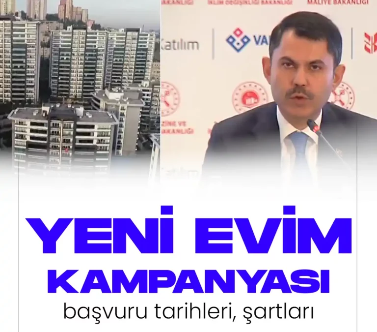 Yeni evim projesi başvuru şartları ve tarihleri açıklandı.