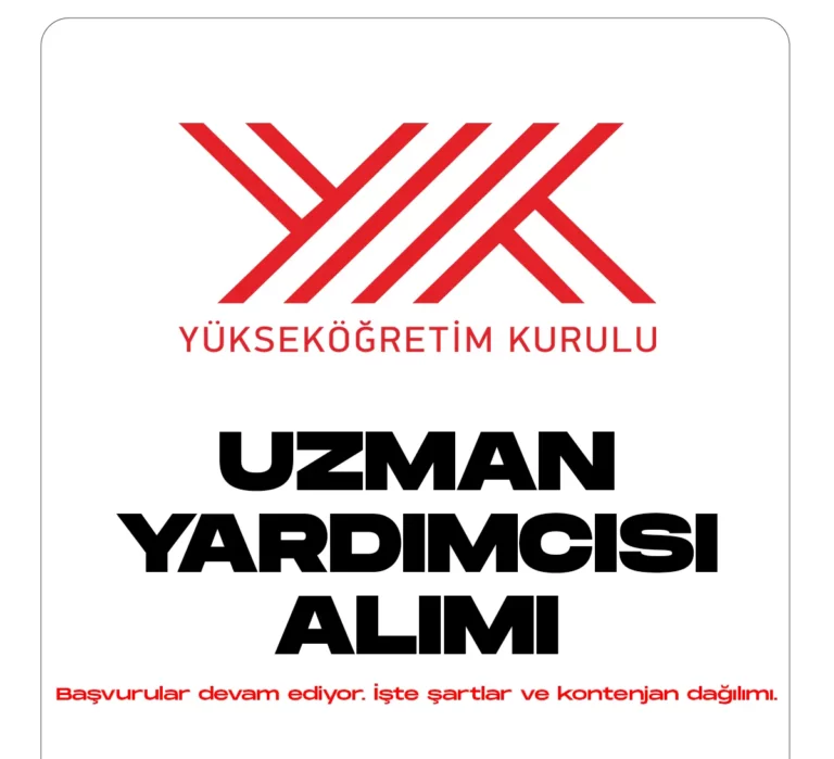 Yükseköğretim Kurulu uzman yardımcısı alımı başvuruları devam ediyor.