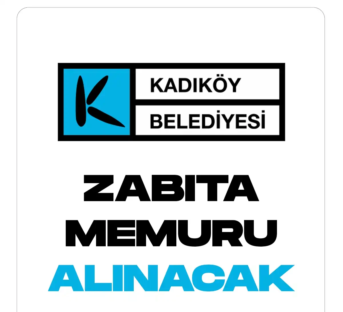 Kadıköy belediyesi zabıta memuru alımı başvuruları başlıyor.