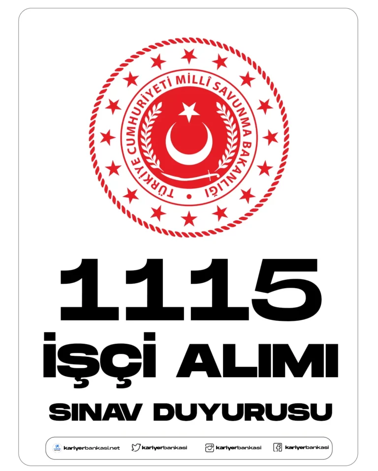 MSB 1115 işçi alımı sınav duyurusu yayımlandı.
