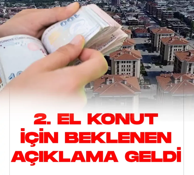 2.El konut için beklenen açıklama gedli.