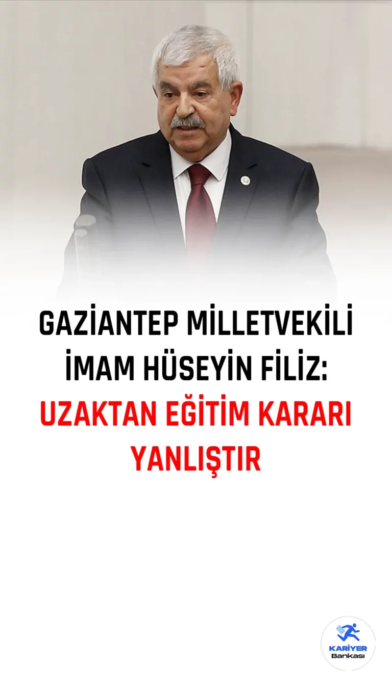 İYİ Parti Gaziantep Milletvekili İmam Hüseyin Filiz, TBMM Genel Kurulu'nda yaptığı konuşmada deprem felaketinde hayatını kaybedenlere Allah'tan rahmet dileyerek, üniversitelerin uzaktan eğitimle kapatılmasının nitelikli eğitim için yanlış olduğunu ve uygulamalı bölüm öğrencilerinin mezun olamadan karşılaştığı sorunların yine yaşanabileceğini söyledi.