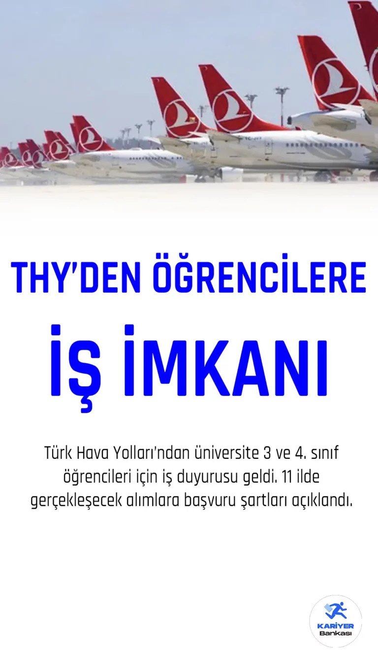 THY Depremzede Öğrencilere İş İmkanı Tanıyacak