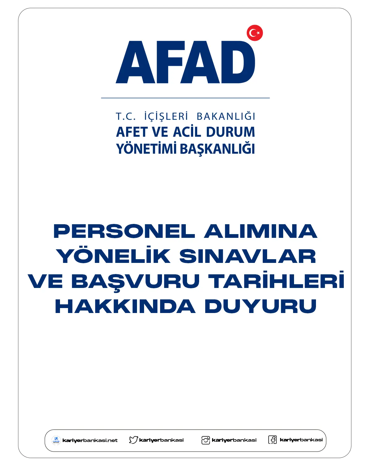 AFAD personel alımı yönelik sınavları ve başvuruları hakkında duyuru yayımladı. Kahramanmaraş'ta meydana gelen büyük depremler nedeniyle personel alımı giriş (sözlü) sınavlarının ileri bir tarihte yapılmak üzere ertelediği ve başvuru sürelerinin uzatıldığı aktarıldı.