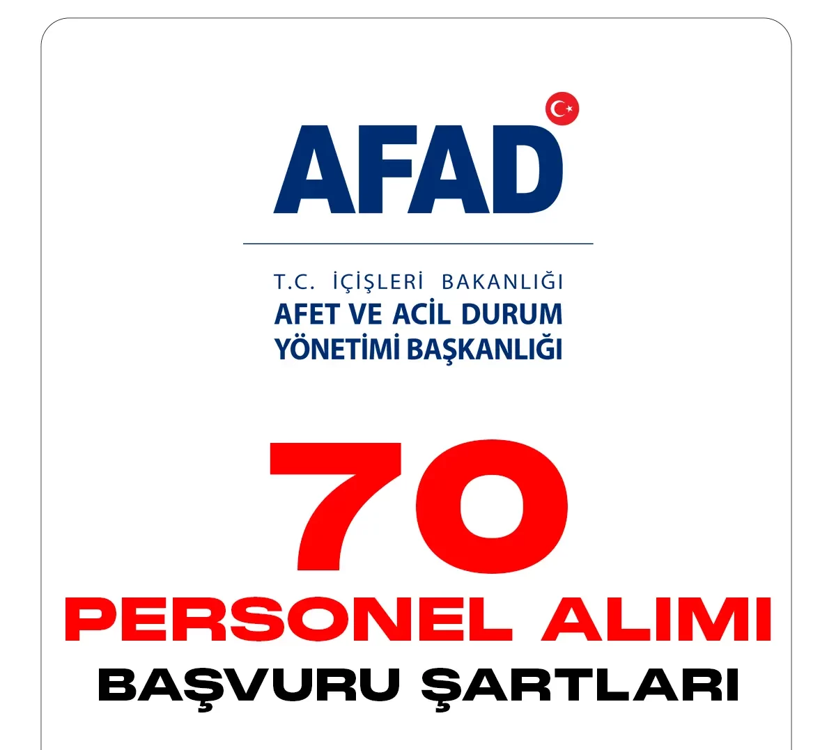 AFAD personel alımı başvuruları devam ediyor.