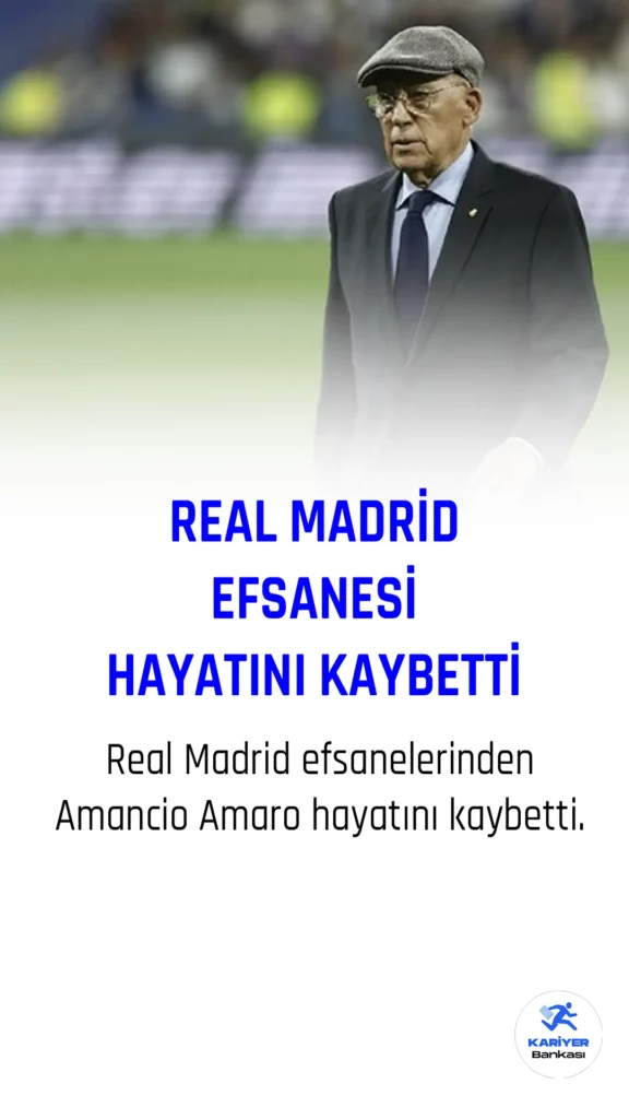 Real Madrid Efsanesi Amancio Amaro Hayatını Kaybetti