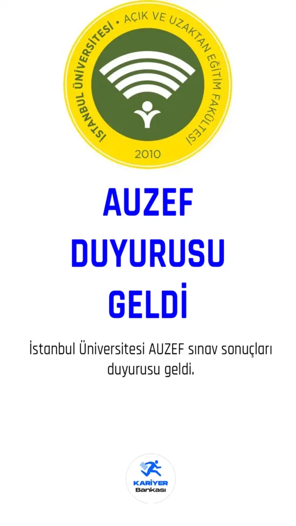 AUZEF sınav sonuçları açıklandı.