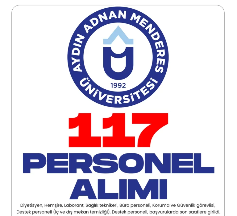 Aydın Adnan Menderes Üniversitesi personel alımı başvuru sürecinde sona gelindi.