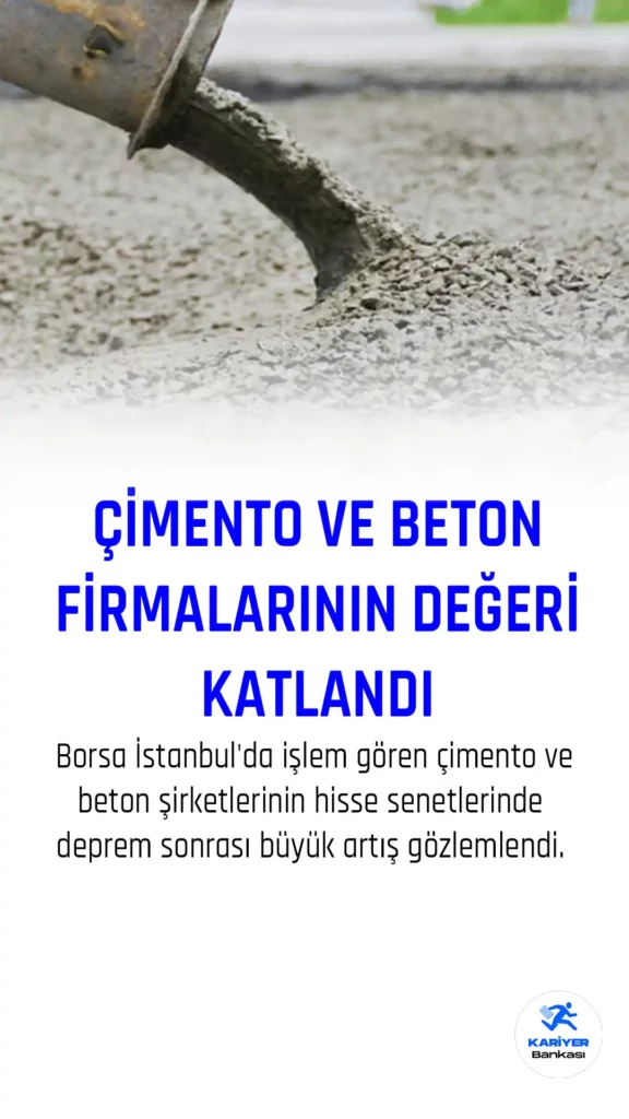 Deprem sonrası beton ve çimento fiyatları fırladı.