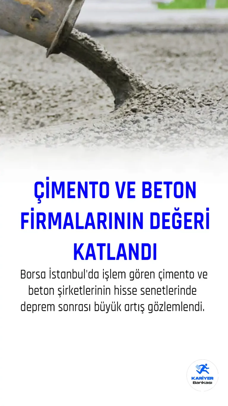 Deprem sonrası beton ve çimento fiyatları fırladı.